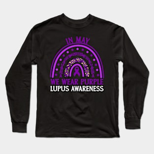 In May We Wear Purple Lupus Awareness Long Sleeve T-Shirt